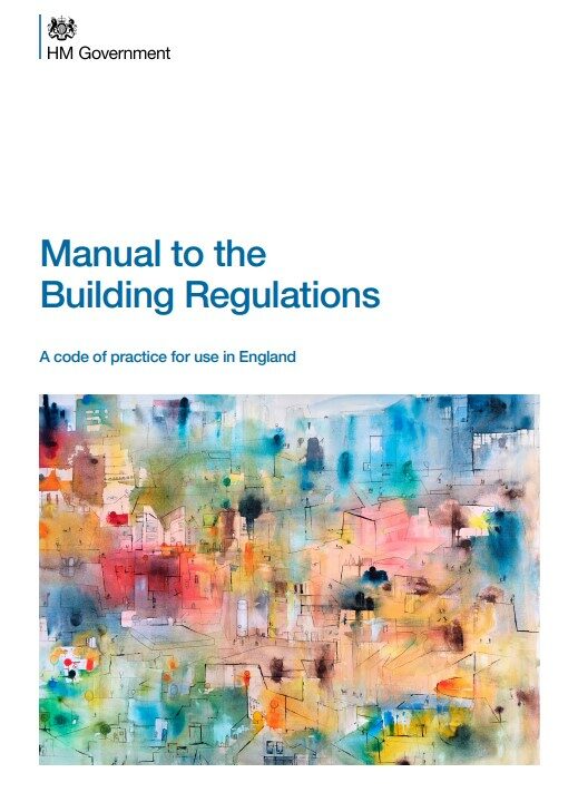 Cover of Manual to the Building Regulations