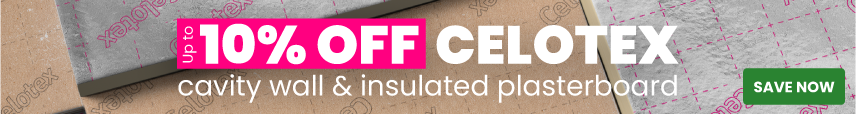 Up to 10% off Celotex cavity wall & insulated plasterboard insulation